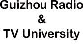 Guizhou Radio &amp; TV University