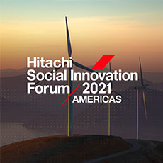 Hitachi Social Innovation Forum 2021 Americas