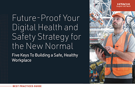 Future-Proof Your Digital Health and Safety Strategy for the New Normal