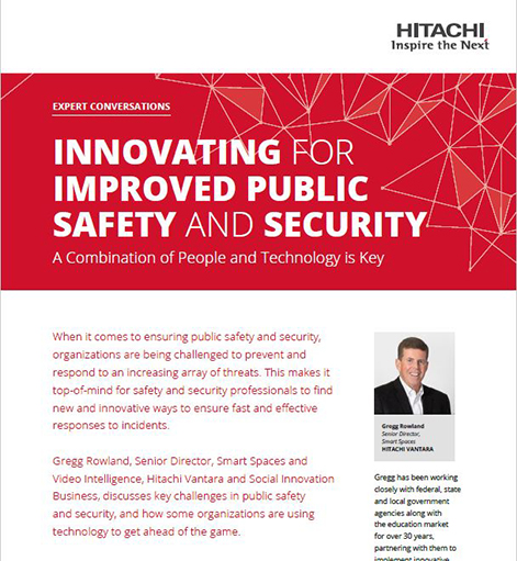 Innovating for Improved Public Safety and Security