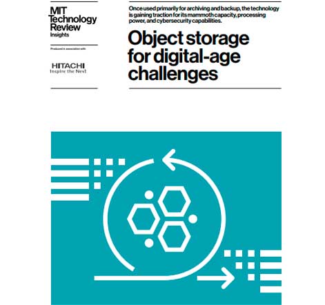 Object Storage for Digital-Age Challenges - MIT Technology Review Insights