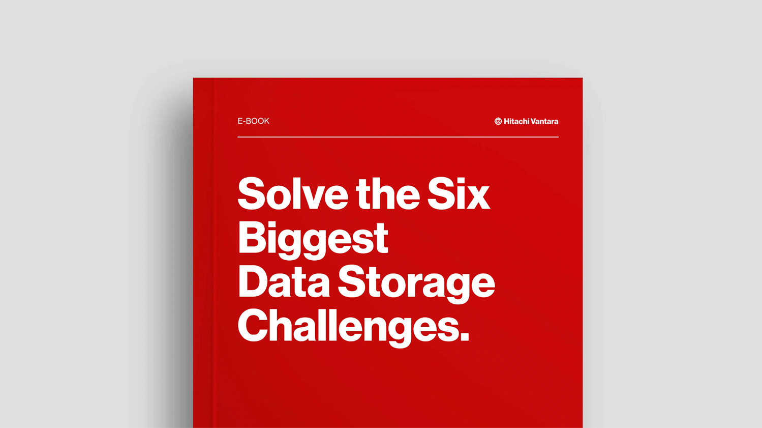 Solve the Six Biggest Data Storage Challenges - Ebook