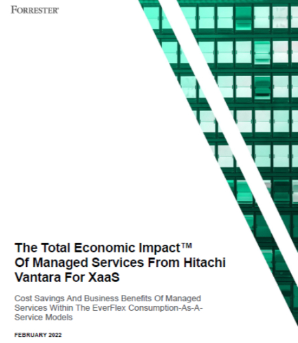 The Total Economic Impact™ of Managed Services From Hitachi Vantara for XaaS